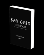 Load image into Gallery viewer, Say Less - The Book